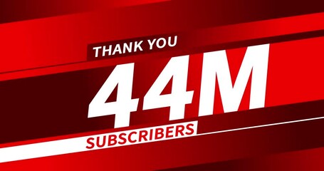 Wall Mural - Thank you 44 million subscribers, modern animation design
