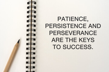 Wall Mural - Life inspirational quotes - Patience, persistence and perseverance are the keys to success