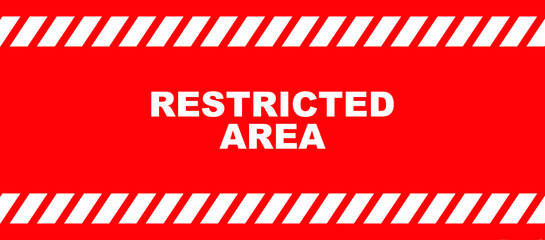 Poster - Restricted area sign on yellow background