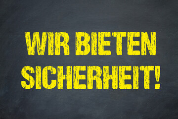 Sticker - Wir bieten Sicherheit!