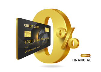 Gold rim black credit card pops out front text 0% gold for 0% interest promotion advertising design,vector 3d isolated on white background for financial concept design