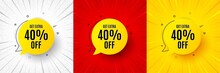 Get 40 Percent Off Bubble Banner. Flash Offer Banner, Coupon Or Poster. Discount Sticker Shape. Sale Badge Icon. Sale Bubble Promo Banner. Retail Marketing Flyer. Starburst Pop Art. Vector