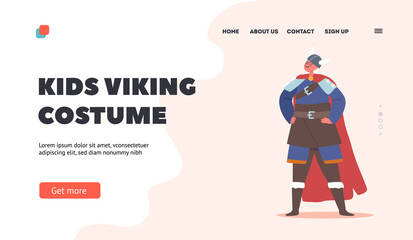 Wall Mural - Kids Viking Costume Landing Page Template. Boy Character Wear Horned Helmet, Boots and Cape. Child in Scandinavian Suit