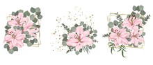 Vector Flower Set For Wedding Design. Pink Lilies, Eucalyptus, Plants, Leaves, Golden Elements. Flowers On A White Background