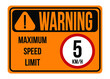 Warning 5km/h. Maximum speed limit. Traffic sign to regulate maximum speed in orange.