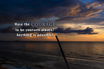 Wall Mural - Motivational and inspirational quote on sunset beach.