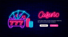 Casino Neon Promotion Template. Website Landing Page. Slot Machine, Chips And Poker. Vector Stock Illustration