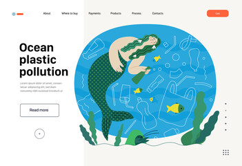  Ecology - Ocean plastic pollution -Modern flat vector concept illustration of mermaid with fish, sea plants and plastic waste floating underwater. Creative landing web page template