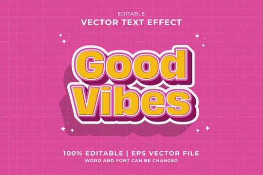 editable text effect good vibes 3d cartoon template style premium vector