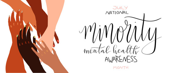 Wall Mural - National minority mental health awareness month July poster with handwritten brush lettering