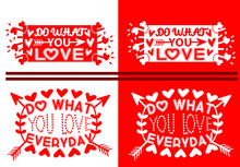 Do What You Love T Shirts, Logo And Sticker Design Template