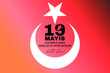 Turkish national holiday vector illustration. 19 Mayis Ataturk'u Anma, Genclik ve Spor Bayrami Kutlu Olsun. English: 