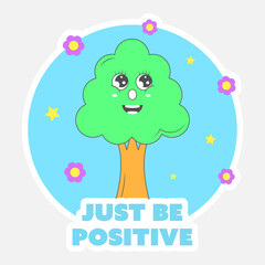 Canvas Print - Sticker Style Just Be Positive Font With Cartoon Tree, Flowers, Stars On Blue And Gray Background.