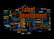 © lali - Word Cloud with TALENT DEVELOPMENT concept, isolated on a black background