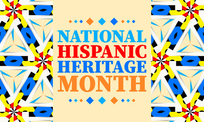 Poster - National Hispanic Heritage Month September 15 - October 15. Hispanic and Latino Americans culture. Background, poster, greeting card, banner design.Picture with excessive noise,compression artifacts 