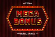 Mega Bonus Glow With Sign Frame Editable Text Effect