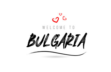 Wall Mural - Welcome to BULGARIA country text typography with red love heart and black name