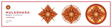 3 Chakra Symbols: Root Chakra - MULADHARA - Energy, Stability, Comfort, Safety - "I AM"
