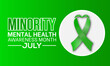 Minority Mental Health Awareness Month. Health awareness concept vector template for banner, poster, card and background design.