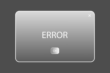 Aufkleber - Error message frame of ground glass. Computer interface. Internet application. Vector illustration. Stock image. 
