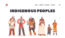 Indigenous People Landing Page Template. Indian American Characters Warrior, Men, Women And Children With Shaman