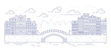 Amsterdam Old Style Houses. Typical Dutch Canal Homes Lined Up Near A Canal In The Netherlands. Building And Facades On Bridge. Vector Outline Illustration.