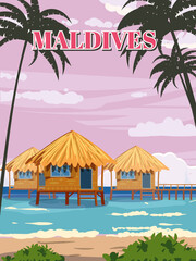 Wall Mural - Maldives tropical resort poster vintage. Travel holiday summer. Beach coast traditional huts, palms, ocean. Retro style illustration vector