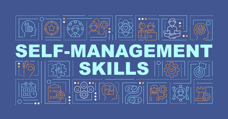 Poster - Self-management word concepts blue banner. Personal skills. Infographics with editable icons on color background. Isolated typography. Vector illustration with text. Arial-Black font used