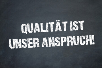 Wall Mural - Qualität ist unser Anspruch!