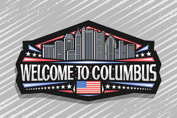 Wall Mural - Vector logo for Columbus, black decorative badge with outline illustration of modern urban columbus city scape on dusk sky background, art design refrigerator magnet with words welcome to columbus