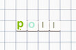Colorful tile letter in word poll on white grid background