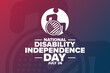 © bulgn - National Disability Independence Day. July 26. Holiday concept. Template for background, banner, card, poster with text inscription. Vector EPS10 illustration.