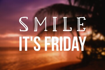 Wall Mural - Motivational poster - smile it's Friday