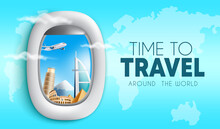 Travel Time Vector Background Design. Time To Travel Text With 3d Airplane Window View Of International Tourist Destination For Worldwide Trip Journey. Vector Illustration.
