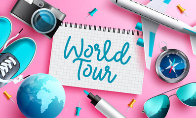 Wall Mural - world tour vector concept design. world tour text with 3d decoration of notepad and travelling eleme