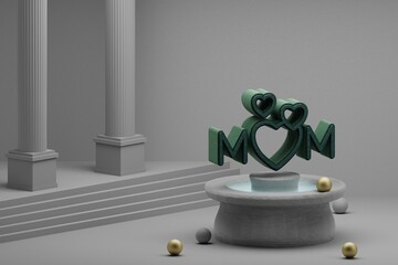 Poster - Beautiful abstract illustrations Green word MOM with heart symbol icon on a fountain and column background. 3d rendering illustration. Mothers Day.