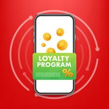 Loyalty Program In Flat Style. Discount Coupon. Coupon Reward. Discount, Loyalty Program, Promotion.