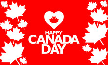 Canada Independence Day, Happy Canada Day