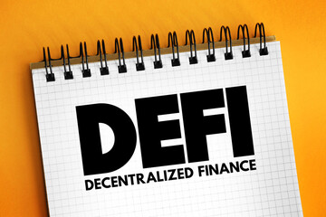 Poster - DeFi Decentralized Finance - blockchain-based form of finance that does not rely on central financial intermediaries, technology concept on notepad