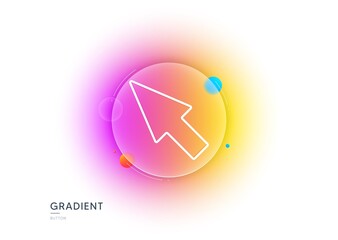 Fototapete - Mouse Cursor line icon. Gradient blur button with glassmorphism. Pointer sign. Click arrow symbol. Transparent glass design. Mouse cursor line icon. Vector