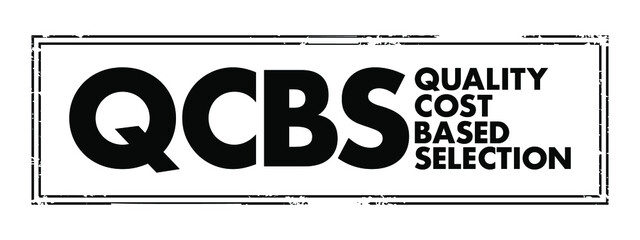 Poster - qcbs quality and cost based selection - most common method for selecting consultants, acronym text c