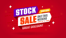 Stock Sale Only Weekend Promotion