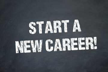 Canvas Print - Start a new career!