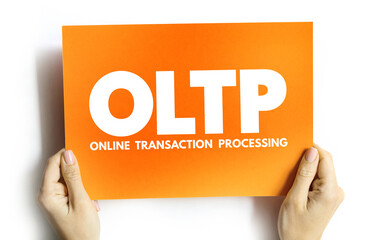 Poster - oltp - online transaction processing acronym on card, abbreviation concept background