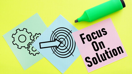 Poster - Focus on solution is shown using the text