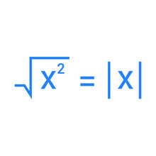 Square Root Of X Real Number Equal Absolute Value Of X Formula.
