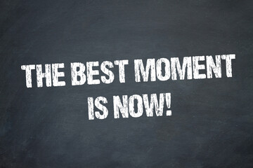 Canvas Print - The best moment is now!