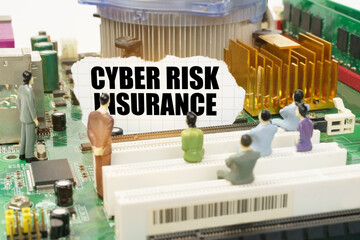 Poster - On the motherboard there are figures of people and torn paper with the inscription - Cyber Risk Insurance