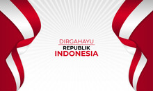 Happy Indonesia Independence Day Background Banner Design.