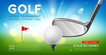 Realistic Golf Championship Banner. Sport Event, Tournament Poster, Game Invitational Flyer, Ball And Stick, Flag And Hole, Green Field, Isolated Realistic Elements, Cutter Vector Concept